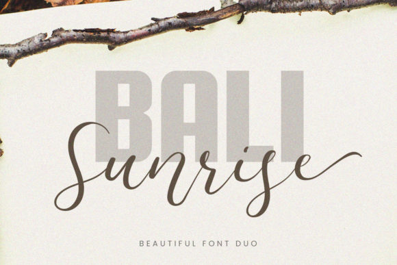 Bali Sunrise: The Font That Elevates Every Campaign