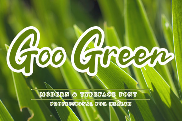 Goo Green: A Font That Adds Grace to Your Brand