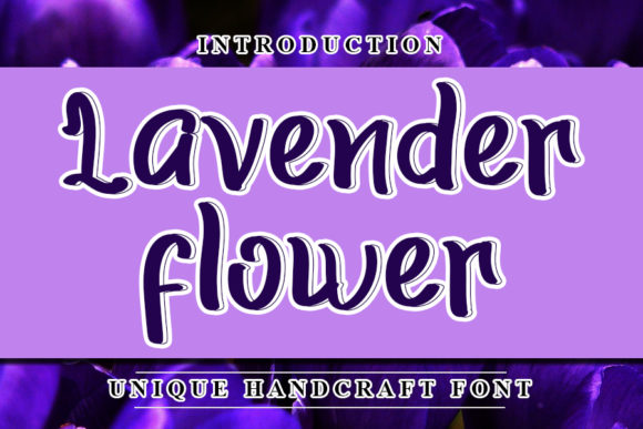 Lavender Flower: A Versatile Script Font for Editorial Design