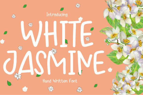 White Jasmine: A Handwritten Font for Warm Branding